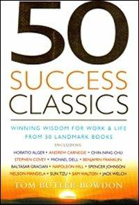 Cinquanta classici del successo - Tom Butler Bowdon - Libro Gribaudi 2008 | Libraccio.it