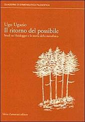 Il ritorno del possibile. Studi su Heidegger e la storia della metafisica