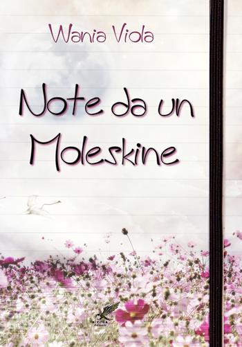 Note da un Moleskine - Wania Viola - Libro PubMe 2018 | Libraccio.it