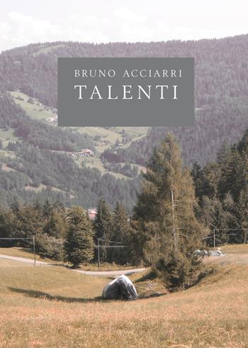 Talenti - Bruno Acciari - Libro PubMe 2018 | Libraccio.it