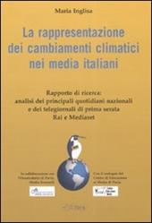 La rappresentazione dei cambiamenti climatici nei media italiani