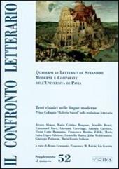 Il confronto letterario. Quaderni del Dipartimento di lingue e letterature straniere moderne dell'Università di Pavia. Vol. 52: Primo colloquio «Roberto Sanesi» sulla traduzione letteraria.