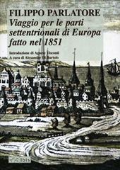 Viaggio per le parti settentrionali di Europa fatto nell'anno 1851