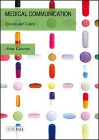Medical comunication. Systems and genres  - Libro Ibis 2013, Multimodal text studies in english | Libraccio.it