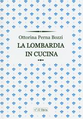 La Lombardia in cucina