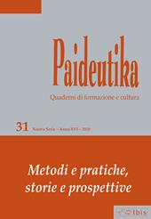 Paideutika. Vol. 31: Metodi e pratiche, storie e prospettive.
