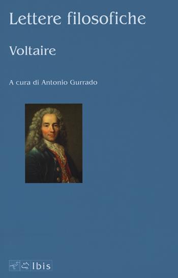 Lettere filosofiche - Voltaire - Libro Ibis 2021, Seírios | Libraccio.it