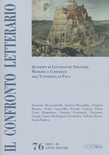 Il confronto letterario. Quaderni di letterature straniere moderne e comparate dell'Università di Pavia  - Libro Ibis 2022 | Libraccio.it