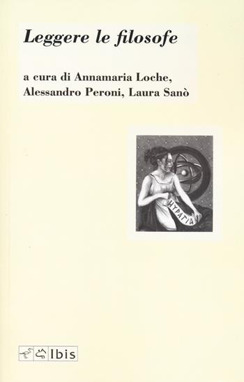 Leggere le filosofe - A. Peroni - Libro Ibis 2024, Chora | Libraccio.it