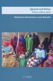 Sguardi sull'Africa. Cultura, politica, storia