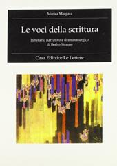 Le voci della scrittura. Itinerario narrativo e drammaturgico di Botho Strauss