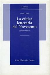 La critica letteraria del Novecento (1900-1960)