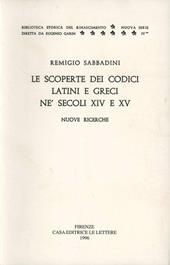 Le scoperte dei codici latini e greci ne' secoli XIV e XV. Nuove ricerche