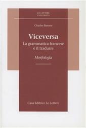 Viceversa. La grammatica francese e il tradurre. Morfologia