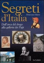 Segreti d'Italia. Dall'arca del drago alla galleria dei papi