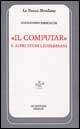Il computar e altri studi leopardiani - Alessandro Parronchi - Libro Le Lettere 1998, La nuova meridiana. S. saggi cult. cont. | Libraccio.it