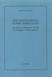 Psicologia delle forme simboliche. «Rivoluzione copernicana», filosofia del linguaggio e «Spirito oggettivo»