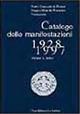 Teatro comunale di Firenze, Maggio musicale fiorentino. Catalogo delle manifestazioni (1928-1997)  - Libro Le Lettere 1998 | Libraccio.it