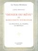 Denier du rêve di Marguerite Yourcenar. La politica, il tempo, la mistica - Laura Brignoli - Libro Le Lettere 1999, La nuova meridiana. S. saggi cult. cont. | Libraccio.it