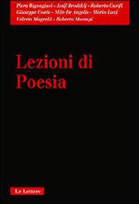 Lezioni di poesia. Seminari (1990-1996)  - Libro Le Lettere 2000, Contrappunto | Libraccio.it