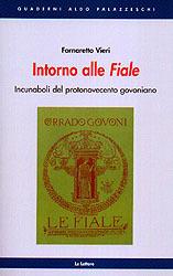 Intorno alle fiale. Incunaboli del protonovecento govoniano