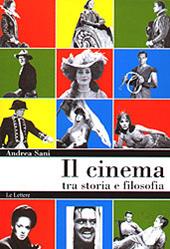 Il cinema tra storia e filosofia