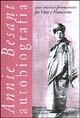 Autobiografia. Una mistica femminista fra Otto e Novecento - Annie Besant - Libro Le Lettere 2002, Le vie della storia | Libraccio.it
