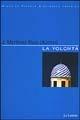 La volontà - Antonio Azorín - Libro Le Lettere 2002, Siglo XX | Libraccio.it