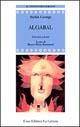 Algabal. Testo originale a fronte - Stefan George - Libro Le Lettere 2003, Il nuovo melograno | Libraccio.it