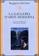 La Galleria d'arte moderna - Ruggero Savinio - Libro Le Lettere 2003, Atelier. Poesia | Libraccio.it