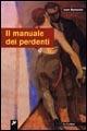 Il manuale dei perdenti - Juan Sasturain - Libro Le Lettere 2006, Latinoamericana | Libraccio.it