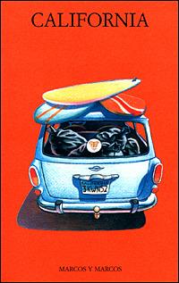 California  - Libro Marcos y Marcos 2001, Gli alianti | Libraccio.it