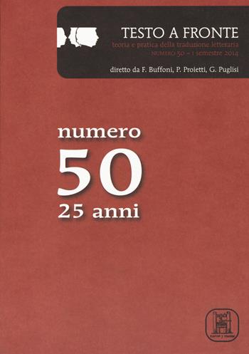 Testo a fronte. Vol. 50  - Libro Marcos y Marcos 2014 | Libraccio.it