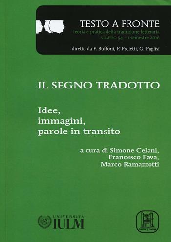 Testo a fronte. Vol. 54  - Libro Marcos y Marcos 2016, Testo a fronte | Libraccio.it