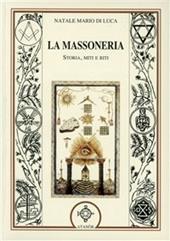 La massoneria. Storia, miti e riti