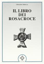 Il libro dei Rosacroce