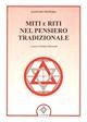 Miti e riti nel pensiero tradizionale - Gastone Ventura - Libro Atanòr 2010, Vitriol. Esoterismo | Libraccio.it