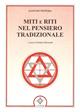 Miti e riti nel pensiero tradizionale - Gastone Ventura - Libro Atanòr 2010, Vitriol. Esoterismo | Libraccio.it