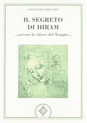 Il segreto di Hiram... ovvero la chiave del tempio...