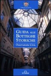 Guida alle botteghe storiche