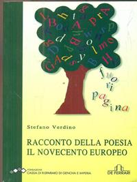 Racconto della poesia: il Novecento europeo - Stefano Verdino - Libro De Ferrari 2003 | Libraccio.it