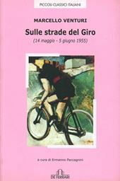 Sulle strade del Giro (14 maggio-5 giugno 1955)