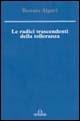 Le radici trascendenti della tolleranza - Renato Algeri - Libro De Ferrari 2006, Sestante | Libraccio.it