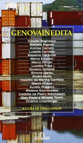 Genova inedita  - Libro De Ferrari 2009 | Libraccio.it