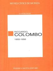 Riccardo Colombo (1955-1956). Catalogo della mostra