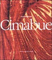 Cimabue. Ediz. illustrata - Luciano Bellosi - Libro 24 Ore Cultura 1998, Grandi libri d'arte | Libraccio.it