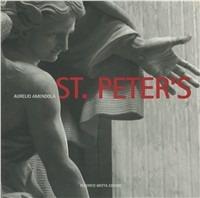 St. Peter's. Ediz. illustrata - Aurelio Amendola, Bruno Contardi - Libro 24 Ore Cultura 1998 | Libraccio.it