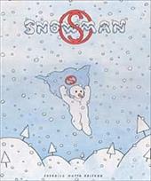 Snowman. Ediz. illustrata
