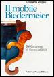 Il mobile Biedermeier. Dal Congresso di Vienna al 1848. Ediz. illustrata - Leonardo Volpini - Libro 24 Ore Cultura 1999, Collectors tools | Libraccio.it