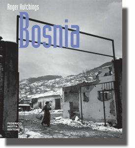 Bosnia - Robert Hutchings - Libro 24 Ore Cultura 2001 | Libraccio.it